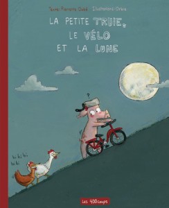  La petite truie, le vélo et la lune