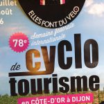 La 78ème édition de la Semaine fédérale vélo à Dijon aura lieu du 31 juillet au 7 août 2016 dans le département de la Côte-d'Or